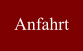 Anfahrt
