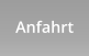 Anfahrt